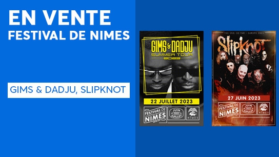 Festival de Nîmes GIMS & Dadju + Slipknot