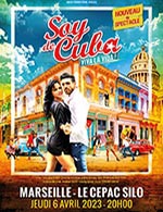 Book the best tickets for Soy De Cuba - Le Cepac Silo -  April 6, 2023