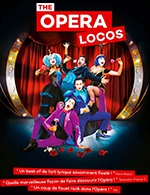 Book the best tickets for The Opera Locos - Theatre Du Casino -  March 14, 2023