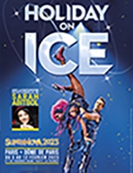 Book the best tickets for Holiday On Ice - Supernova - On tour - From March 4, 2022 to April 30, 2023