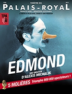 Réservez les meilleures places pour Edmond - Theatre Du Palais Royal - Du 25 février 2023 au 1 juillet 2023