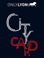 Réservez les meilleures places pour Lyon City Card - Office Du Tourisme Et Des Congres Du Grand Lyon - Du 31 décembre 2021 au 31 décembre 2023