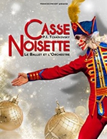 Book the best tickets for Casse-noisette - Ballet Et Orchestre - Les Arenes De Metz - From 21 December 2022 to 22 December 2022