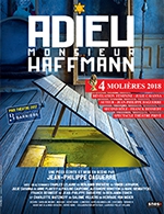 Réservez les meilleures places pour Adieu Monsieur Haffmann - Theatre Femina - Le 28 février 2023