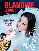 Book the best tickets for Blandine Lehout - Le Point Virgule - From November 17, 2022 to March 23, 2024