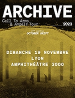Réservez les meilleures places pour Archive - L'amphitheatre - Le 19 novembre 2023