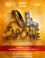 Book the best tickets for Al Capone - Les Folies Bergere - From February 25, 2023 to May 12, 2023