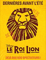 Réservez les meilleures places pour Le Roi Lion - Theatre Mogador - Du 8 sept. 2022 au 16 juil. 2023