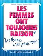 Book the best tickets for Les Femmes Ont Toujours Raison, - Chaudeau - Ludres - From 02 December 2022 to 03 December 2022