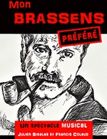 Réservez les meilleures places pour Mon Brassens Prefere - Theatre De Jeanne - Le 8 février 2023