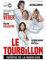 Réservez les meilleures places pour Le Tourbillon - Theatre De La Madeleine - Du 21 septembre 2022 au 08 janvier 2023