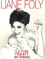 Book the best tickets for Liane Foly - Casino Barriere Bordeaux -  June 15, 2023