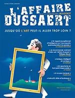 Book the best tickets for L'affaire Dussaert - Palais Des Congres-le Mans -  April 6, 2023