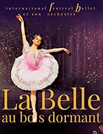Book the best tickets for La Belle Au Bois Dormant - Zenith - Saint Etienne -  April 6, 2023