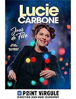 Réservez les meilleures places pour Lucie Carbone - Le Point Virgule - Du 31 août 2022 au 3 mars 2023