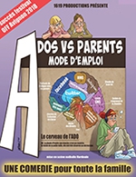 Book the best tickets for Ados Vs Parents : Mode D'emploi - Theatre La Comedie De Lille - From May 13, 2023 to July 1, 2023