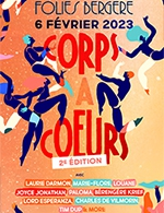 Book the best tickets for Corps A Coeurs - Les Folies Bergere - From 05 February 2023 to 06 February 2023