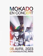 Réservez les meilleures places pour Mokado - La Maroquinerie - Le 6 avril 2023