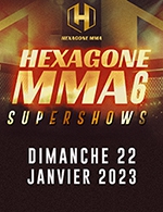 Book the best tickets for Hexagone Mma 6 - Supershows - Zenith Paris - La Villette - From 21 January 2023 to 22 January 2023