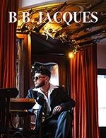 Book the best tickets for Bb Jacques + 1ere Partie - La Sirene - Espace Musiques Actuelles -  April 29, 2023