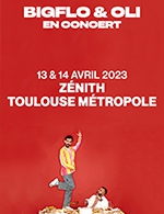 Book the best tickets for Bigflo & Oli - Zenith Toulouse Metropole - From Apr 13, 2023 to Apr 14, 2023