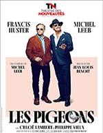 Book the best tickets for Les Pigeons - Theatre Des Nouveautes - From February 18, 2023 to May 14, 2023