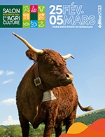 Book the best tickets for Salon International De L'agriculture - Paris Expo Porte De Versailles - From Feb 25, 2023 to Mar 5, 2023