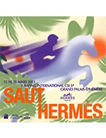 Book the best tickets for Saut Hermes - Forfait Week End - Grand Palais Ephemere - From 18 March 2023 to 19 March 2023