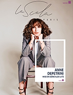 Réservez les meilleures places pour Anne Depetrini - La Scala Paris - Du 18 février 2023 au 2 avril 2023