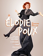 Réservez les meilleures places pour Elodie Poux - Narbonne Arena - Le 19 janvier 2024