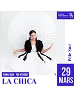 Réservez les meilleures places pour La Chica // Piano Day - Pole Sud - Le 29 mars 2023