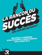 Book the best tickets for La Rancon Du Succes - Grand Theatre 3t - From March 9, 2023 to March 31, 2023
