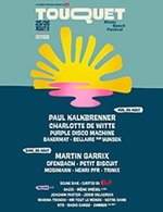 Réservez les meilleures places pour Touquet Music Beach Festival-pass 1 Jour - L'orangerie De La Baie - Le Touquet - Du 25 août 2023 au 26 août 2023