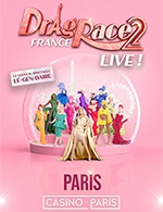 Book the best tickets for Drag Race France - Saison 2 - Casino De Paris - From September 7, 2023 to September 16, 2023
