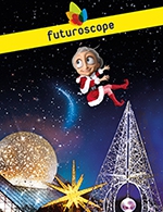 Book the best tickets for Futuroscope - Billets Non Dates 2023 - Parc Du Futuroscope - From February 4, 2023 to January 7, 2024