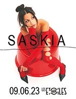 Réservez les meilleures places pour Saskia - Les Etoiles - Le 9 juin 2023