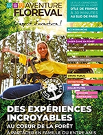 Book the best tickets for Aventure Floreval - Aventure Floreval - From March 25, 2023 to October 29, 2023