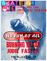 Book the best tickets for No Fun At All + Burning Heads - The Black Lab -  Mar 30, 2023