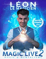 Book the best tickets for Leon Le Magicien - Th. Le Paris Avignon - Salle 2 - From July 7, 2023 to July 29, 2023