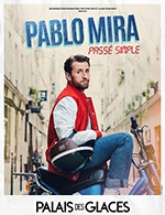 Book the best tickets for Pablo Mira Dans Passé Simple - Palais Des Glaces - From September 29, 2023 to December 30, 2023