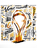 Book the best tickets for Finales Coupe De France De Handball 2023 - Accor Arena -  June 10, 2023