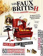 Book the best tickets for Les Faux British - Comedie Des Champs-elysees - From February 18, 2023 to May 7, 2023
