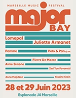 Book the best tickets for Major Bay Festival - Pass 2 Jours - Esplanade J4 - From June 28, 2023 to June 29, 2023