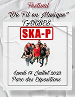 Book the best tickets for Ska-p - Tarbes Expo Pyrénées Congrès -  Jul 17, 2023