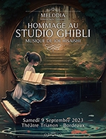 Book the best tickets for Hommage Studio Ghibli - Theatre Trianon -  September 9, 2023
