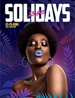 Book the best tickets for Solidays 2023 - Pass 3 Jours 82 € - Hippodrome Parislongchamp - From June 23, 2023 to June 25, 2023