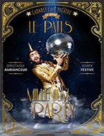 Book the best tickets for Millenium Party - Le Semaphore - From March 19, 2023 to April 22, 2023
