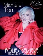 Réservez les meilleures places pour Michele Torr - Les Folies Bergere - Le 29 octobre 2023