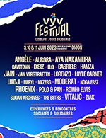 Réservez les meilleures places pour Vyv Festival 2023 - Parc De La Combe A La Serpent - Du 9 juin 2023 au 11 juin 2023