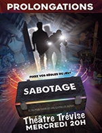 Réservez les meilleures places pour Sabotage - Theatre Trevise - Du 1 mars 2023 au 29 mars 2023